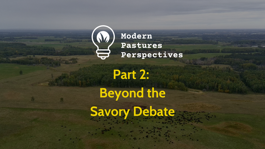 Regenerative Agriculture: Beyond the Savory Debate