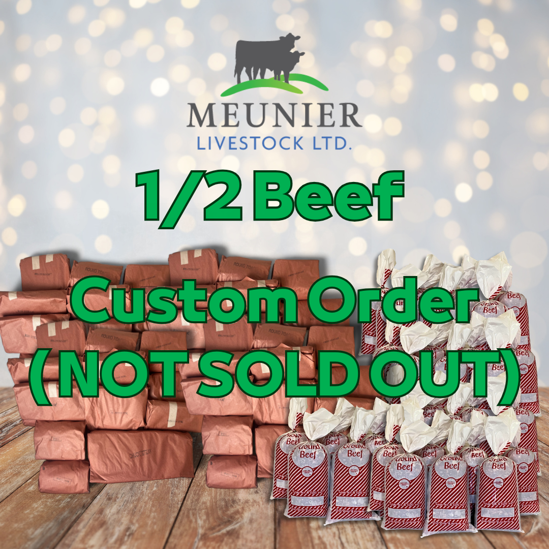 1/2 Beef (Alberta Only, Custom Orders)